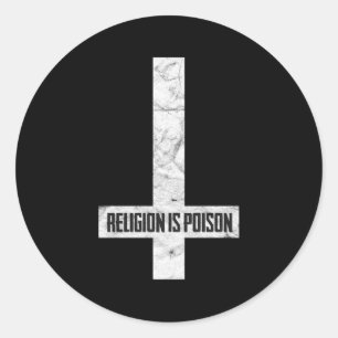 Antichrist Grunge Religie is Poison Atheïst Occul Ronde Sticker