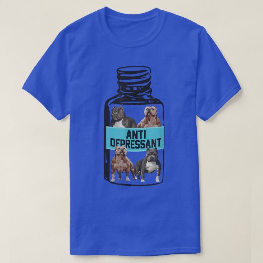 Antidepressants, Love Pitbull Smile, Dog Is Love T T-shirt (Design voorkant)