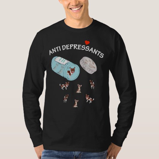 Antidepressiva Chihuahuas Best T-shirt (Voorkant)