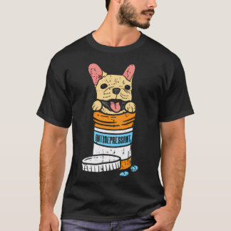 Antidepressivum Franse Bulldog Franse Bulldog Lief T-shirt