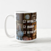 Antiek Collector Hoarder Beyond Hope Business Koffiemok (Links)