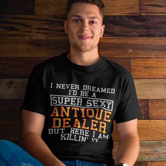 Antiek dealer heeft nooit gedacht dat hij grappige t-shirt