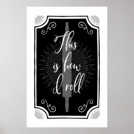 Antiek Keukenbord - Zo ga ik rollen Poster