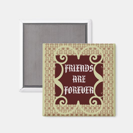 ANTIEK STIJL VRIENDEN ZIJN FOREVER MAGNEET (Voorkant / Achterkant)