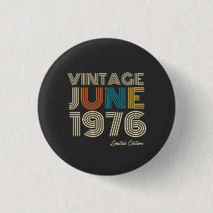 Antieke juni 1976 aangepast jaar ronde button 3,2 cm