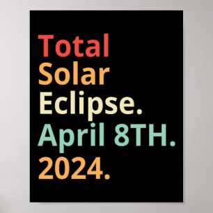 Antieke Totale Zonsverduistering 8 april 2024 Poster
