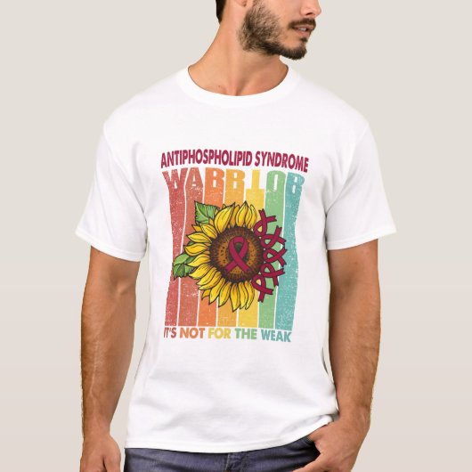 Antifosfolipide Syndroom Warrior Het is niet voor  T-shirt (Voorkant)