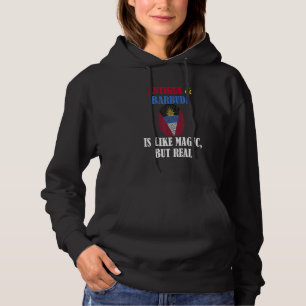 Antigua & Barbuda Is Like Magic Maar Echte Trots O Hoodie
