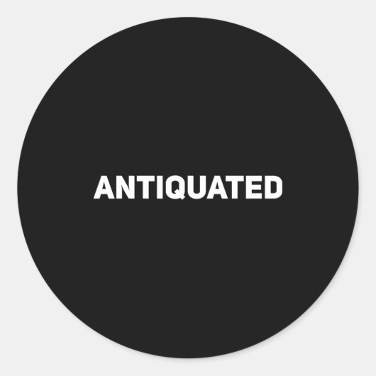 Antiquated Negative Word  Ronde Sticker (Voorkant)