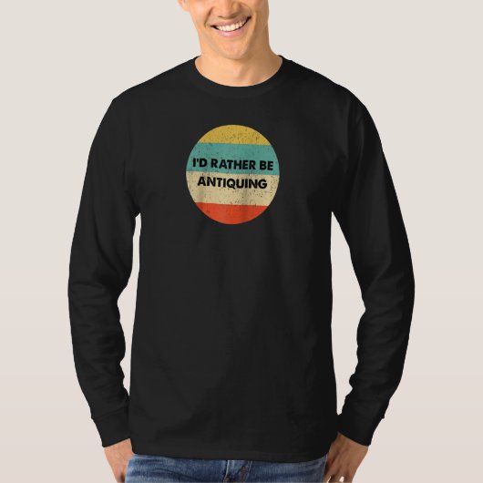 Antiquer dat ik liever Raglan tegenkom T-shirt (Voorkant)