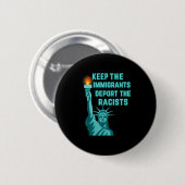 antiracisme - de immigranten blijven de racisme ui ronde button 5,7 cm (Voorkant /achterkant)