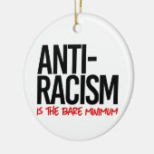 Antiracisme is het absolute minimum keramisch ornament (Links)