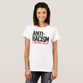 Antiracisme is het absolute minimum t-shirt (Voorkant volledig)