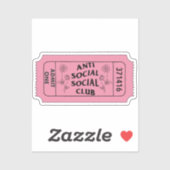 Antisocial Club Admit One Ticket Sticker (Vel)