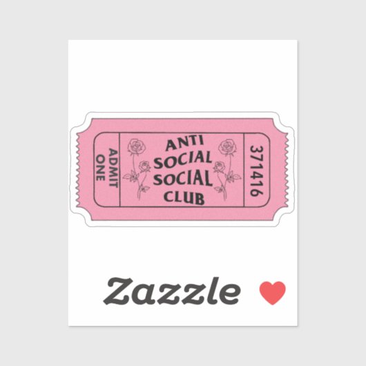 Antisocial Club Admit One Ticket Sticker (Vel)