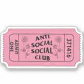 Antisocial Club Admit One Ticket Sticker (Voorkant)
