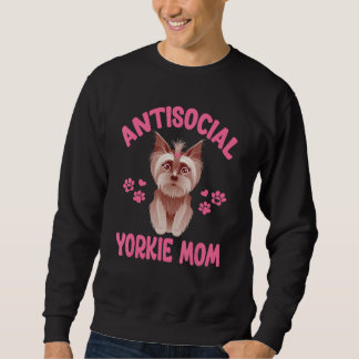 Antisocial Yorkie Mom Introvert  Yorkshire Terrier Trui