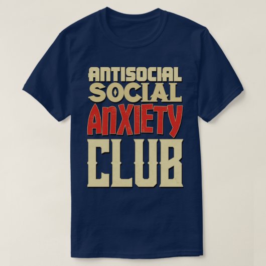 Antisociale angstclub t-shirt (Design voorkant)