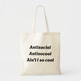 Antisociale Antisocool Is Niet Grappig Introvert Q Tote Bag