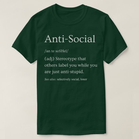 AntiSociale Definitie 1 T-shirt (Design voorkant)