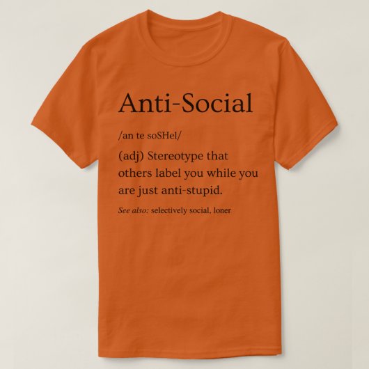 Antisociale definitie 3 t-shirt (Design voorkant)