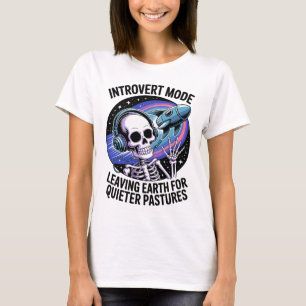Antisociale Introvert Funny Skeleton Space Alien T-shirt