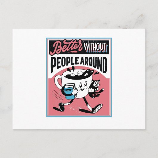 Antisociale koffiebeker Beter zonder mensen om de Briefkaart (Voorkant)