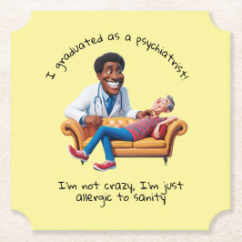 ANTISTRESS psychiatrist THERAPIST party therapy Kartonnen Onderzetters