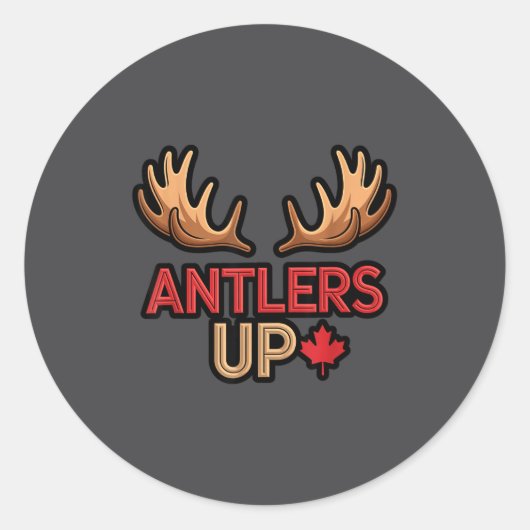 Antlers Up Canadian Pride Funny Canada Flag Moose Ronde Sticker (Voorkant)