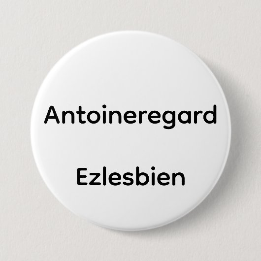 Antoineregard Ezlesbien Ronde Button 7,6 Cm (Voorkant)