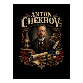 Anton Chekhov Perfect Poster