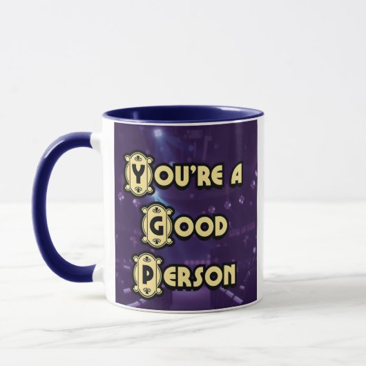 Anton Donovan "You're a Good Person" coffee mug Mok (Links)