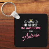 Antonia Natuurlijk ben ik Geweldige naam Sleutelhanger (Voorkant)