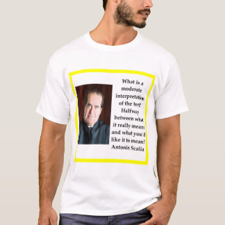 Antonin Scalia T-shirt