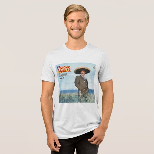 Antonio Aguilar - Antonio Aguilar con Tambora, vol Tri-Blend Shirt (Voorkant volledig)