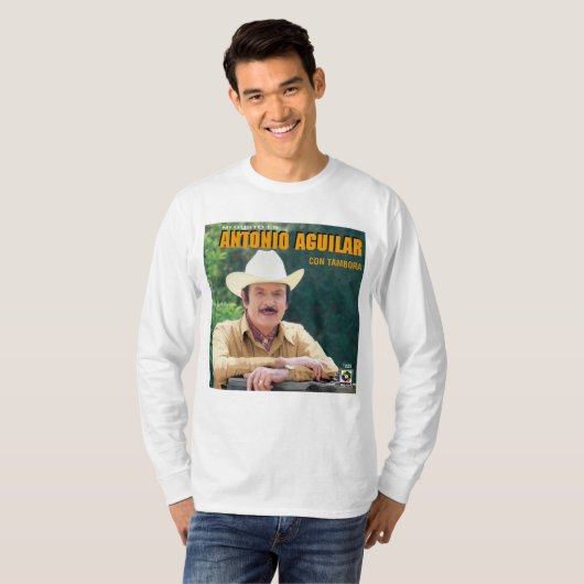 Antonio Aguilar - Mi Gusto Es Con Tambora album 19 T-shirt (Voorkant volledig)