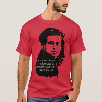 Antonio Gramsci portret en citaat Ik ben een pessi T-shirt