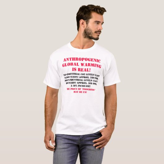 Antropogene Global Warming T-shirt (Voorkant volledig)