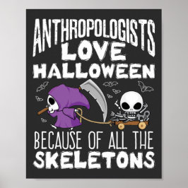 Antropologen houden van Halloween Skeletons Poster