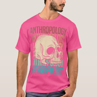 Antropologie Antropoloog T-shirt