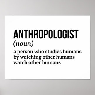 Antropologie Expert - Grappige definitie Poster