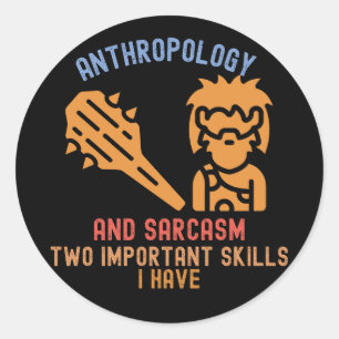 Antropologie Major, Antropologie Citaat4 Ronde Sticker