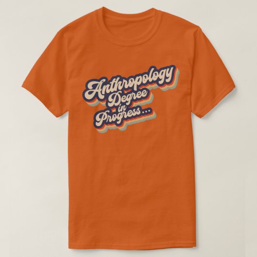 Antropologie student graad t-shirt (Design voorkant)