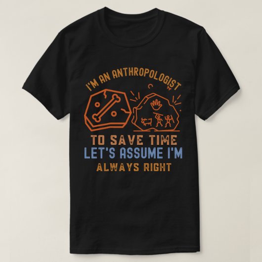 Antropoloog, Antropologie Grappig T-shirt (Design voorkant)