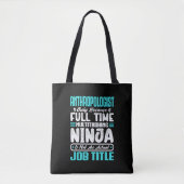 Antropoloog Functie Beroep Wetenschapper Tote Bag (Voorkant)