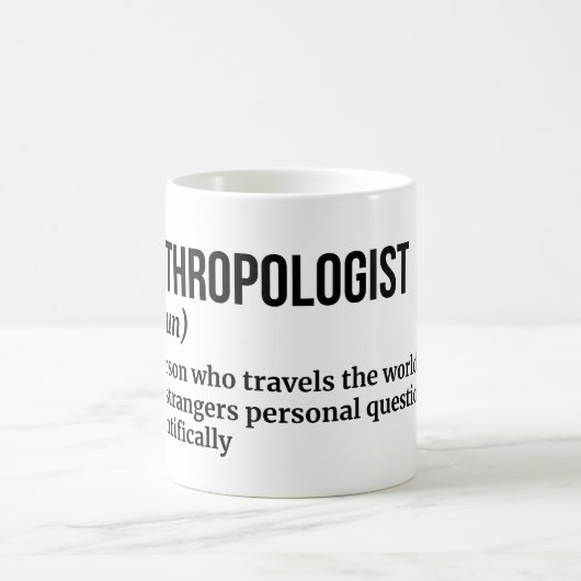 Antropoloog Koffie Mok - Funny Definition (Center)