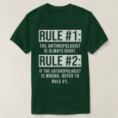 Antropoloog Regels Antropologie Student en Teac T-shirt (Design voorkant)