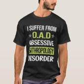 Antropoloog tegen obsessieve liefdesantropologie t-shirt (Voorkant)