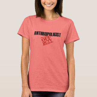 Antropoloog uit dienst t-shirt