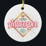 Antwerpen Vlaanderen België Retro  Souvenir Keramisch Ornament<br><div class="desc">Antwerpen in Vlaanderen België ontwerpt souvenir voor Europese vakantie en vakantie. Antwerpen retro kunstwerk in België als souvenir voor Europa en Vlaanderen. Antwerpen lifestyle voor stedelijke backpackers en Belgische stedentrips. Antwerpen in Vlaanderen en België en de Europese Unie (EU) vakantie. stadsontwerp souvenir. Antwerpen retro stadsontwerp voor reizen naar Antwerpen of...</div>